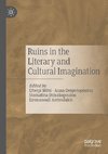 Ruins in the Literary and Cultural Imagination