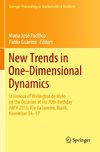 New Trends in One-Dimensional Dynamics