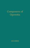 Composers of Operetta.