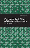 Fairy and Folk Tales of the Irish Peasantry