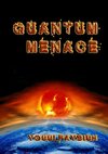 Quantum Menace