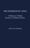 The Hyperkinetic Child