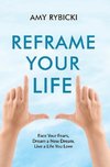 Reframe Your Life