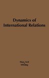 Dynamics of International Relations