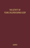 The Activity of Young Children During Sleep