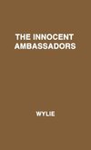 The Innocent Ambassadors