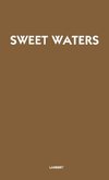 Sweet Waters