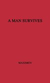 A Man Survives