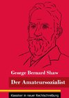 Der Amateursozialist