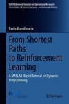 From Shortest Paths to Reinforcement Learning