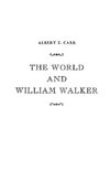 The World and William Walker