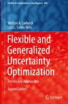 Flexible and Generalized Uncertainty Optimization