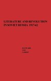 Literature and Revolution in Soviet Russia, 1917-62