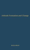 Attitude Formation and Change