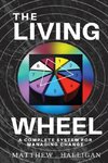 The Living Wheel