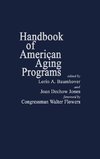 Handbook of American Aging Programs