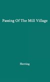 Passing of the Mill Village