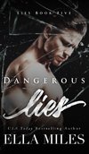 Dangerous Lies