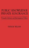 Public Knowledge, Private Ignorance