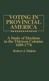 Voting in Provincial America