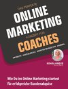 DAS PERFEKTE ONLINE MARKETING KONZEPT FÜR COACHES - WEBSITE, SOCIAL MEDIA, CONTENT MARKETING, FUNNEL