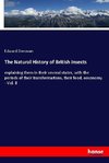 The Natural History of British Insects