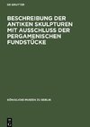 Beschreibung der Antiken Skulpturen mit Ausschluss der pergamenischen Fundstücke