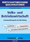 Wirtschaftsbezogene Qualifikationen: Volks- und Betriebswirtschaft