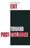 Exit Toward Post-Stalinism