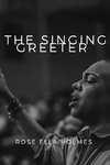 The Singing Greeter