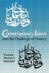 Contemporary Islam and the Challenge of History