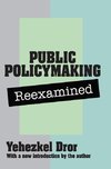 Dror, Y: Public Policy Making Reexamined