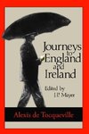 Tocqueville, A: Journeys to England and Ireland