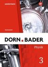 Dorn / Bader Physik SI 3. Schülerband. Allgemeine Ausgabe