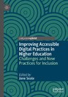 Improving Accessible Digital Practices in Higher Education