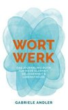 WortWerk: Das Journaling-Buch für mehr Klarheit, Gelassenheit und Lebensfreude