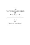 The Professional Practice of Psychology