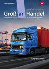 Groß im Handel - KMK-Ausgabe. Arbeitsbuch. 3. Ausbildungsjahr Lernfelder 10 - 13