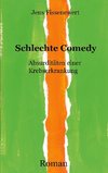 Schlechte Comedy