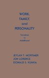 Work, Family, and Personality