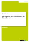 Die Bedeutung der Taufe im Spanien der frühen Neuzeit