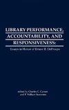 Library Performance, Accountability and Responsiveness