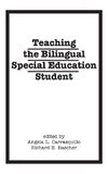 Teaching the Bilingual Special Education Student