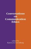 Conversations on Communication Ethics