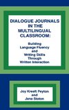 Dialogue Journals in the Multilingual Classroom