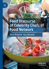 Food Discourse of Celebrity Chefs of Food Network