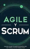 Agile y Scrum