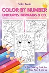 Color by Number - Unicorns, Mermaids & Co.