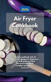 Air Fryer Cookbook