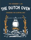 The Dutch Oven Cookbook for Camping Chef